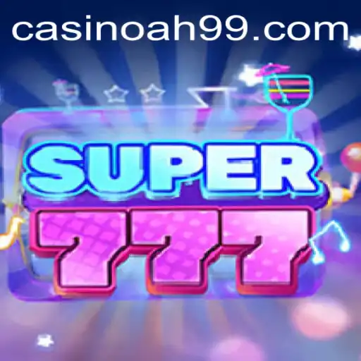 Discover the Thrilling World of Super777: A Comprehensive Guide to the Game with a Twist of Current Trends